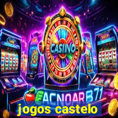 jogos castelo